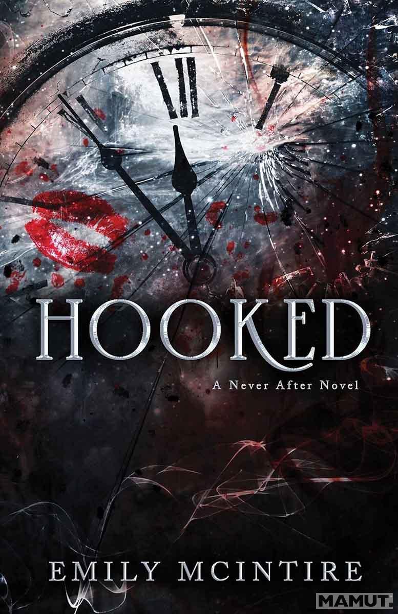 HOOKED Never After Book 1 