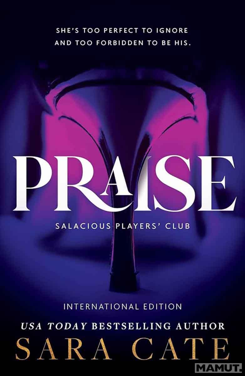 PRAISE 