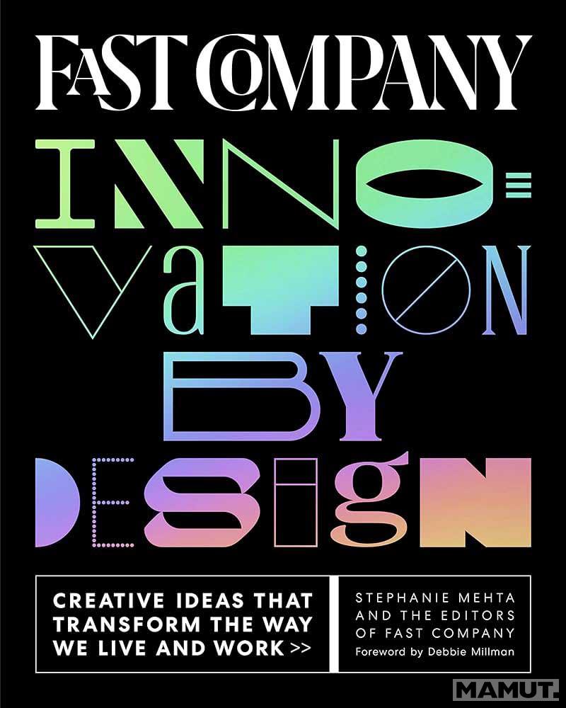 FAST COMPANY INNOVATIONS BY DESIGN 