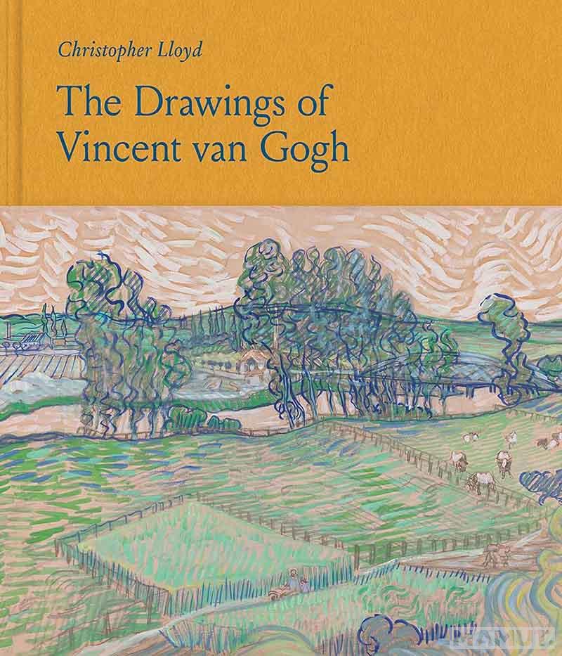 THE DRAWINGS OF VINCENT VAN GOGH 