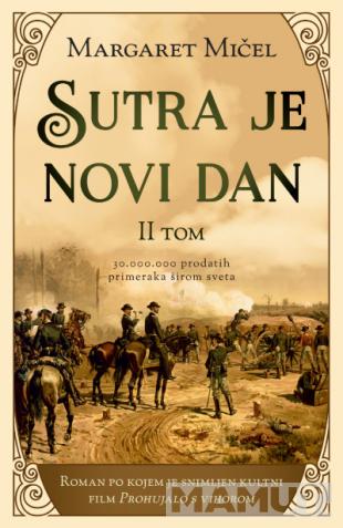 SUTRA JE NOVI DAN II 