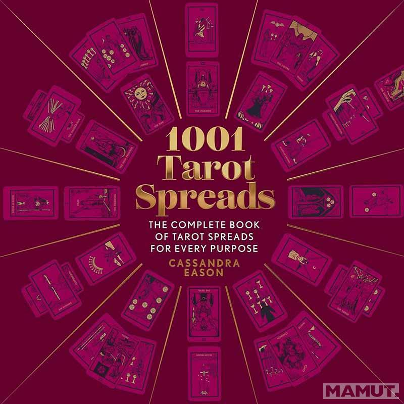1001 TAROT SPREADS 