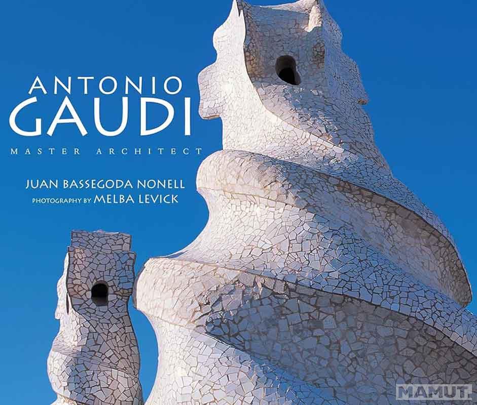 ANTONIO GAUDI 