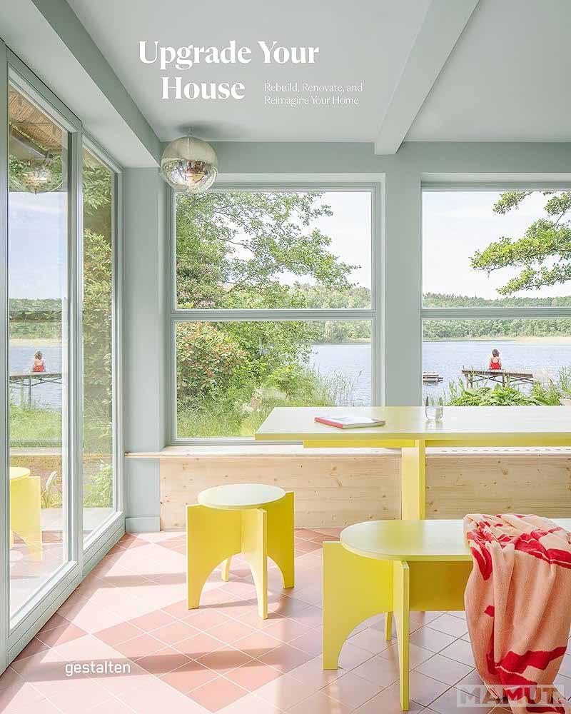 UPGRADE YOUR HOUSE 