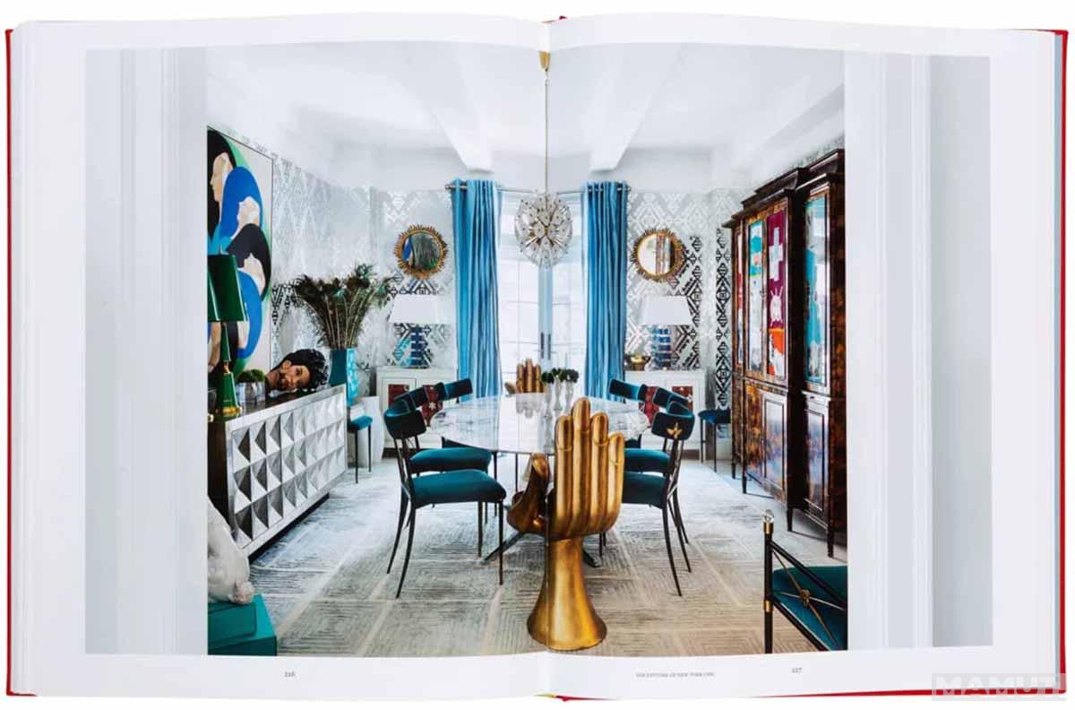 LIVING TO THE MAX Opulent Homes and Maximalist Interiors 