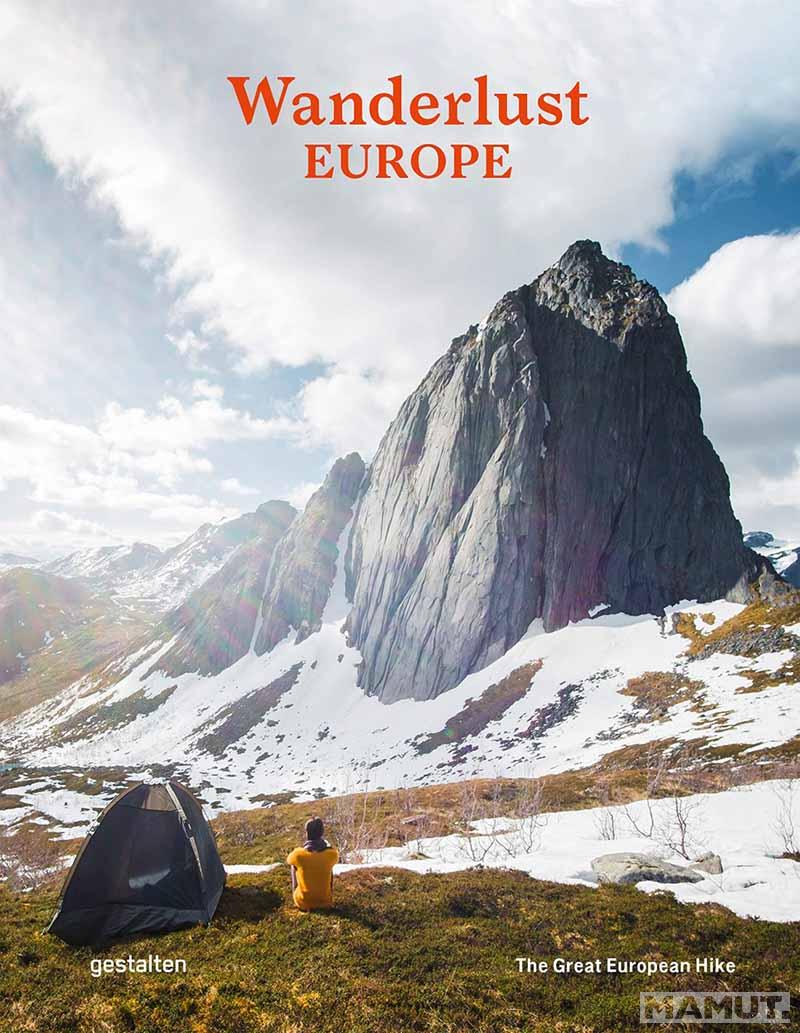 WANDERLUST EUROPE The Great European Hike 