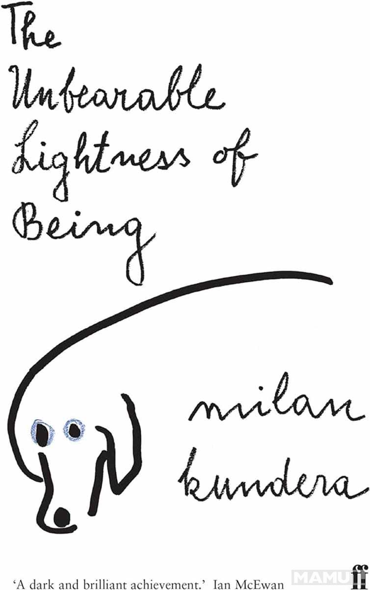 THE UNBEARABLE LIGHTNESS OF BEING 