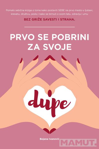 PRVO SE POBRINI ZA SVOJE DUPE 