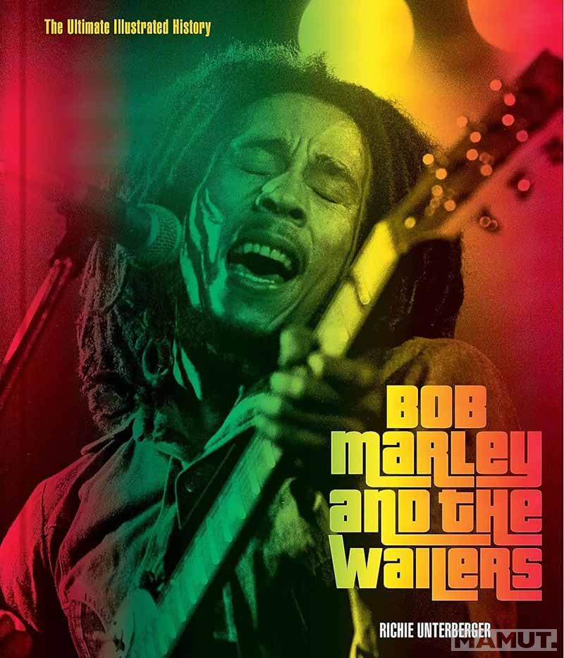 BOB MARLEY AND THE WAILERS 