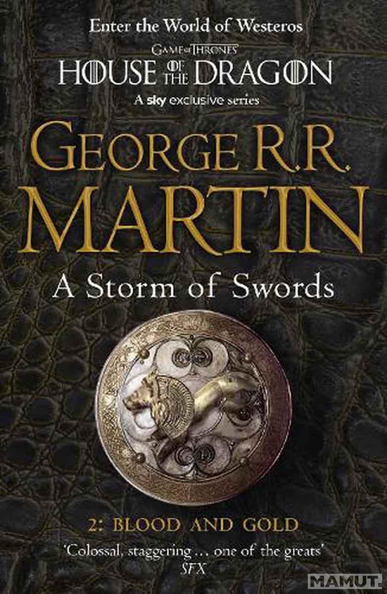 A STORM OF SWORDS Part 2 Blood and Gold, book 3 