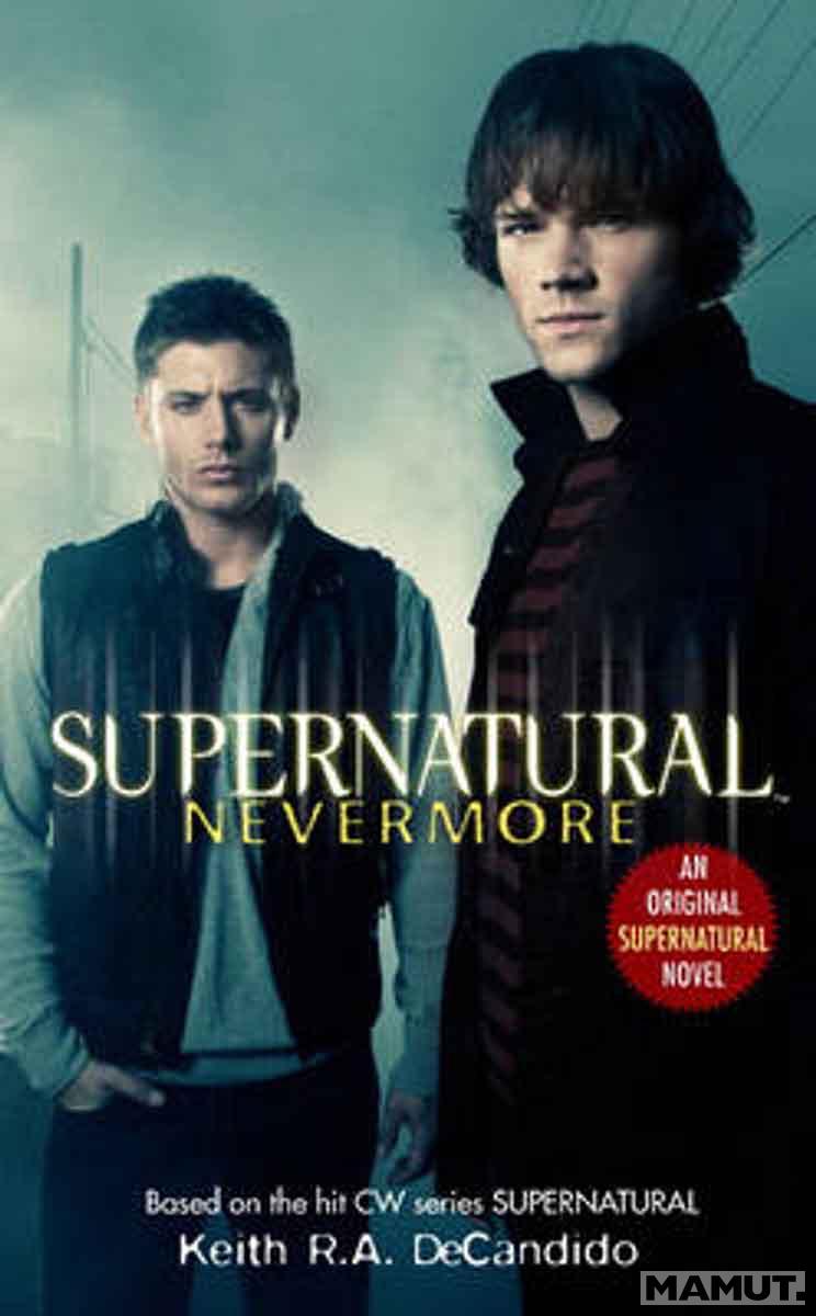 SUPERNATURAL Nevermore 