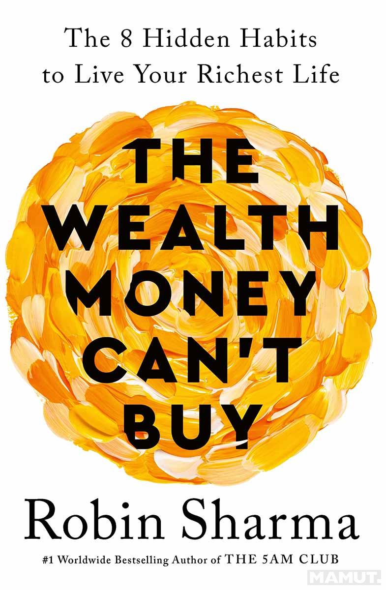 THE WEALTH MONEY CANT BUY TPB 