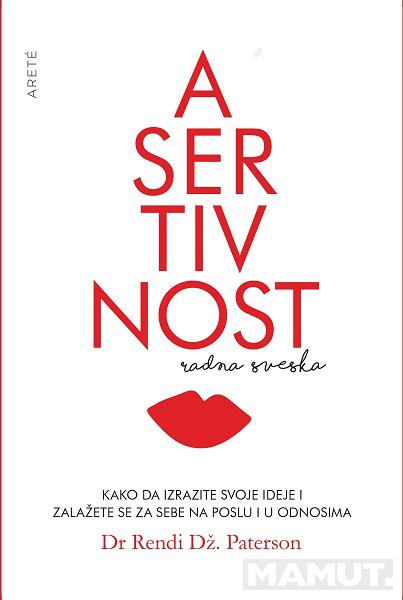 ASERTIVNOST: RADNA SVESKA 
