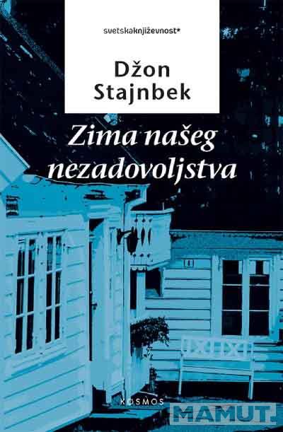 ZIMA NAŠEG NEZADOVOLJSTAVA 