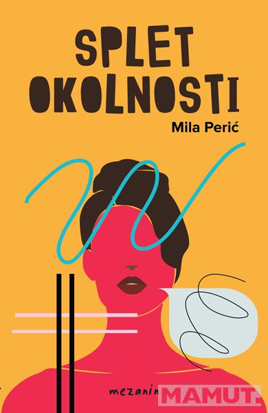 SPLET OKOLNOSTI 