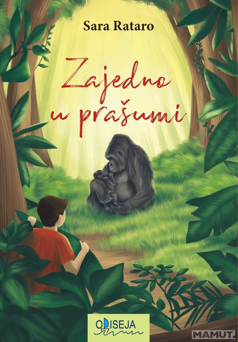 ZAJEDNO U PRAŠUMI 