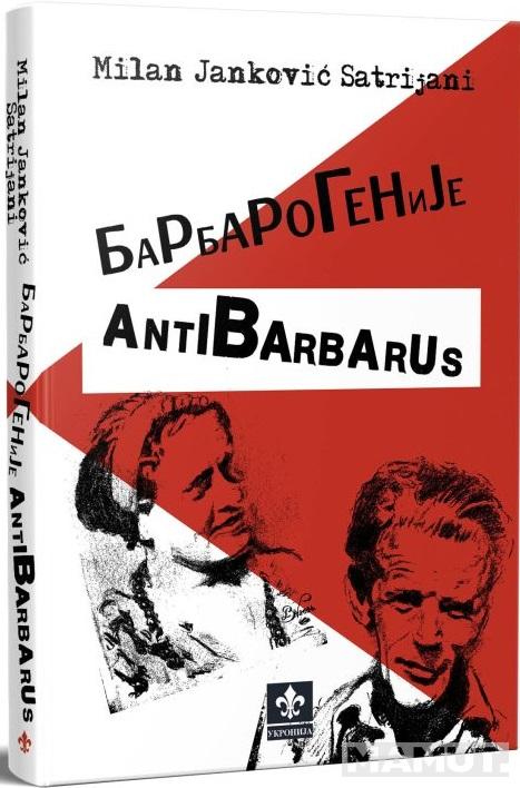 BARBAROGENIJE - ANTIBARBARUS 