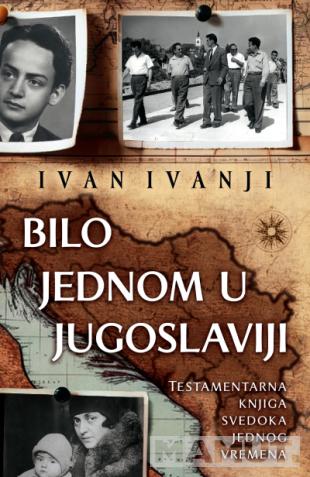 BILO JEDNOM U JUGOSLAVIJI 