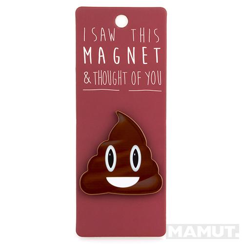 Magnet za frižider I SAW THIS MAGNET Poop 