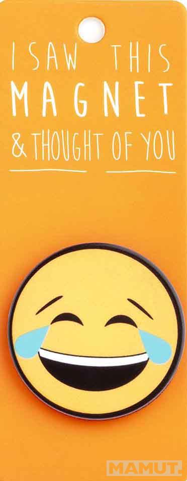 Magnet I SAW THIS MAGNET - CRYING LAUGHING 