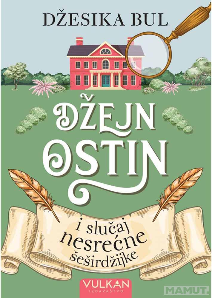 DŽEJN OSTIN I SLUČAJ NESREĆNE ŠEŠIRDŽIJKE 