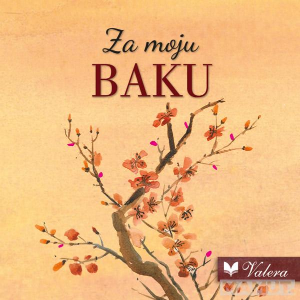 ZA MOJU BAKU 