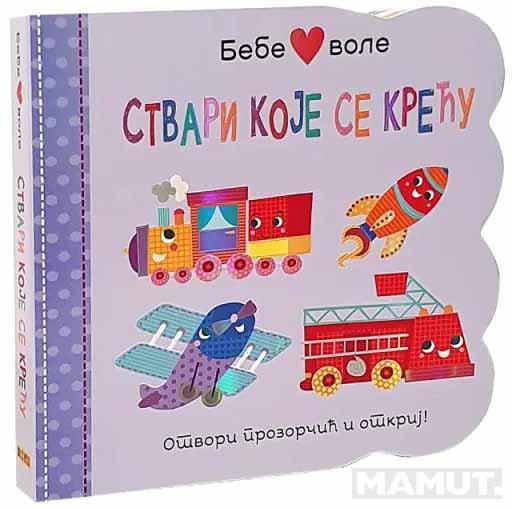 BEBE VOLE STVARI KOJE SE KRECU 