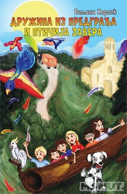 DRUŽINA IZ PREDGRAĐA I PTIČIJA ZAVERA 