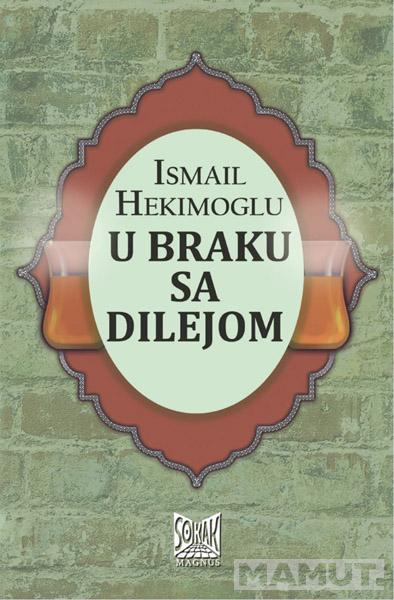 U BRAKU SA DILEJOM 
