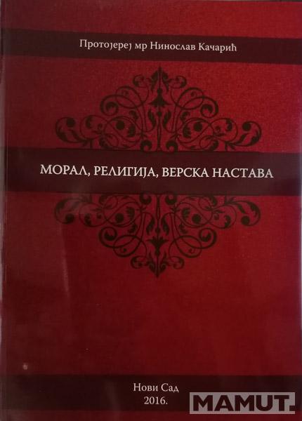 MORAL, RELIGIJA, VERSKA NASTAVA 
