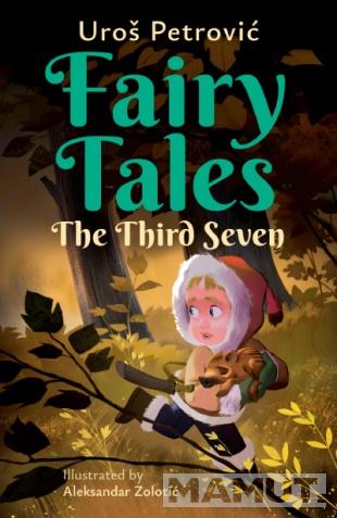 FAIRY TALES: THE THIRD SEVEN 