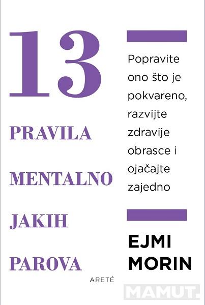 13 PRAVILA MENTALNO JAKIH PAROVA 