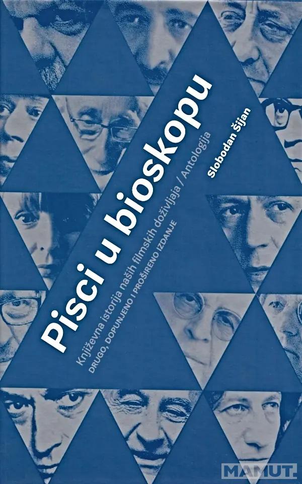 PISCI U BIOSKOPU (ANTOLOGIJA), 2. DOPUNJENO IZDANJE 