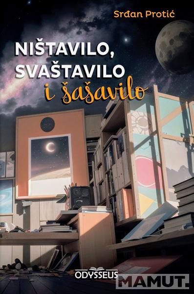 NIŠTAVILO, SVAŠTAVILO I ŠAŠAVILO 
