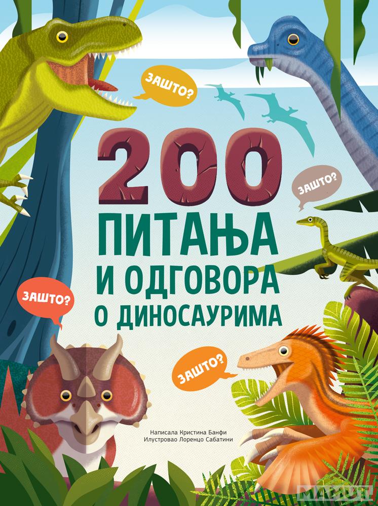 200 PITANJA I ODGOVORA O DINOSAURIMA 
