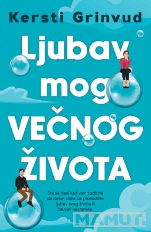 LJUBAV MOG VEČNOG ŽIVOTA 