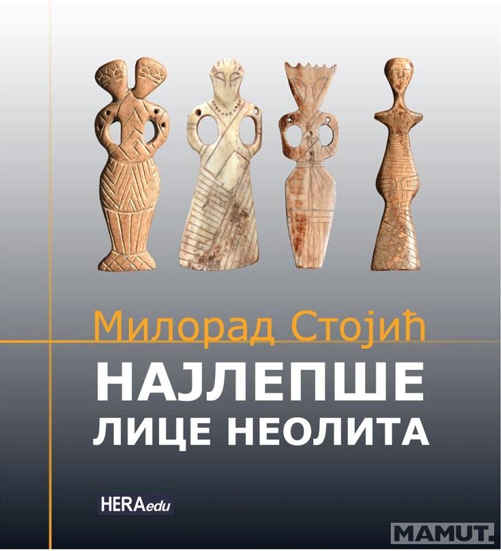 NAJLEPŠE LICE NEOLITA 