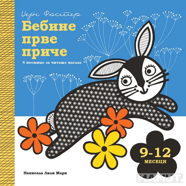 BEBINE PRVE PRIČE: 9-12 MESECI 