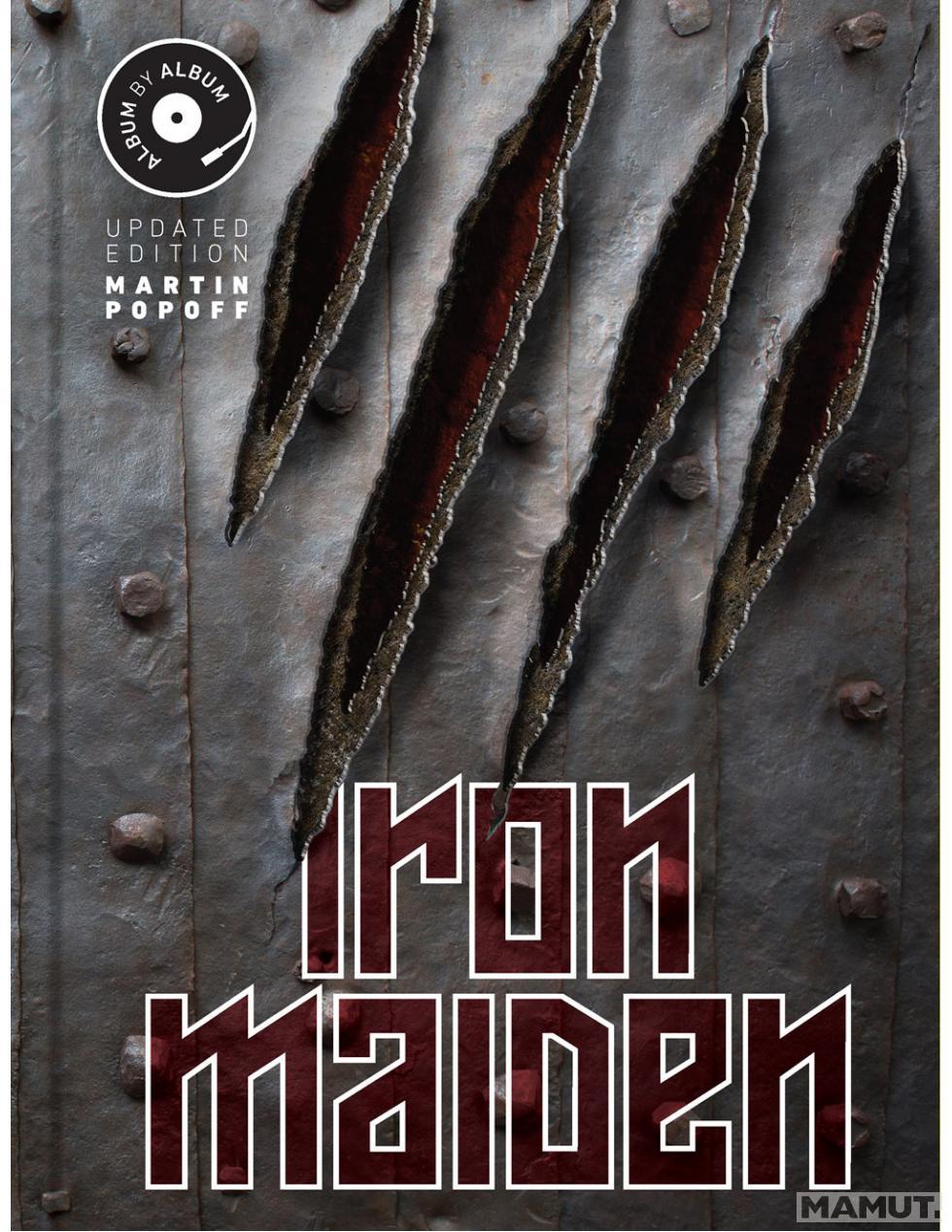 IRON MAIDEN Album by Album 