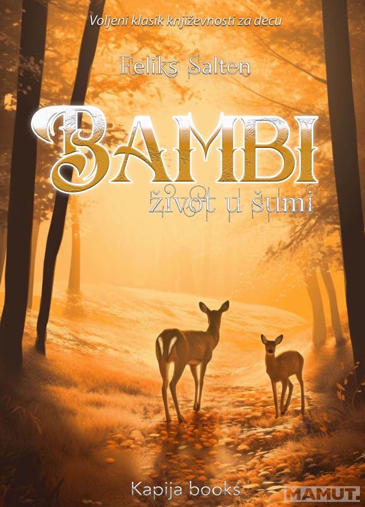 BAMBI: ŽIVOT U ŠUMI 