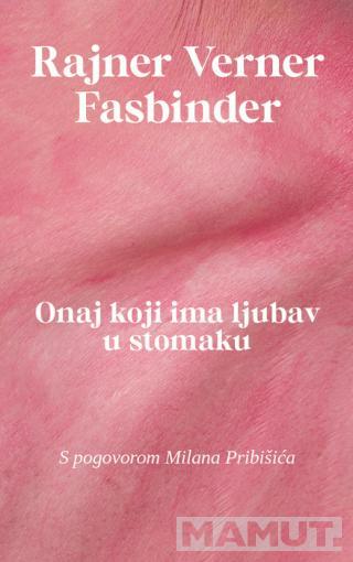 ONAJ KOJI IMA LJUBAV U STOMAKU 