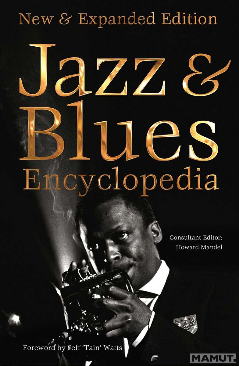JAZZ AND BLUES ENCYCLOPEDIA 