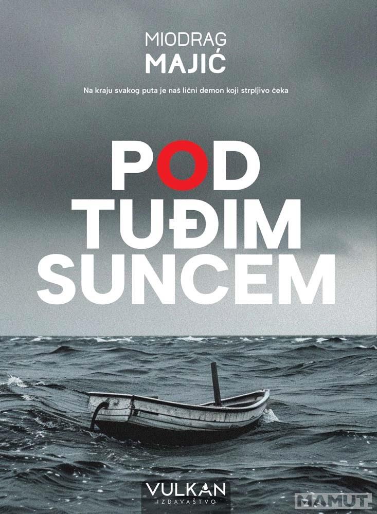 POD TUĐIM SUNCEM 