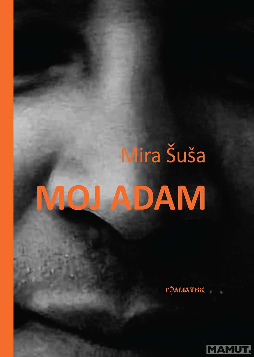 MOJ ADAM 