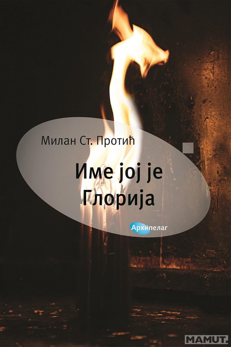 IME JOJ JE GLORIJA 