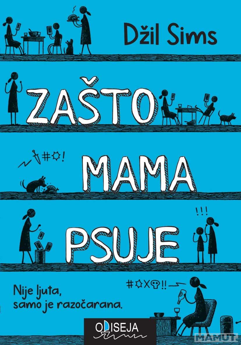 ZAŠTO MAMA PSUJE 