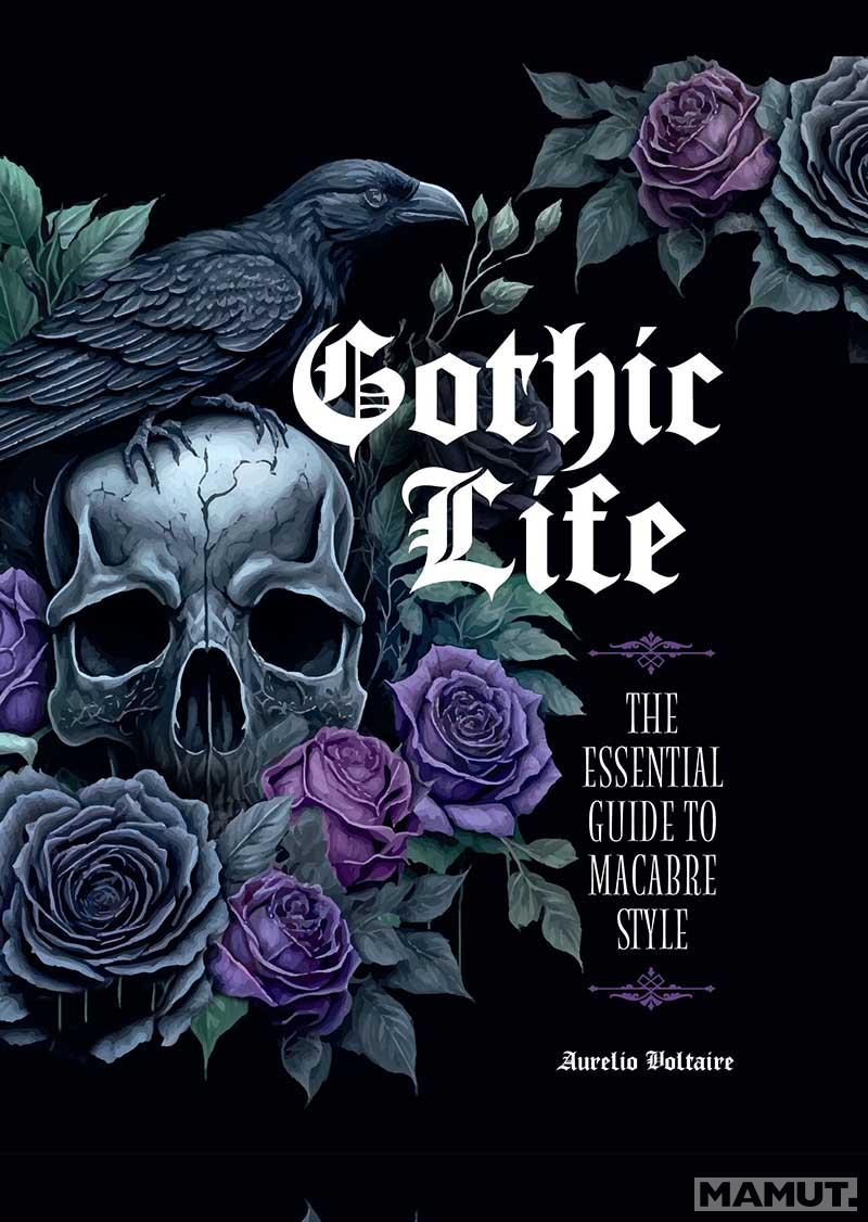GOTHIC LIFE 