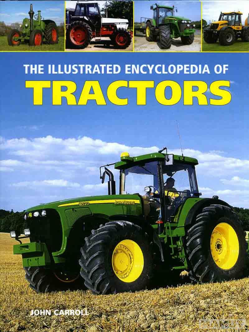 THE ILLUSTRATED ENCYCLOPEDIA OF TRACTORS 