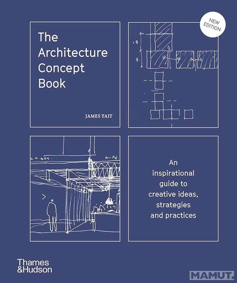 THE ARCHITECTURE CONCEPT BOOK 