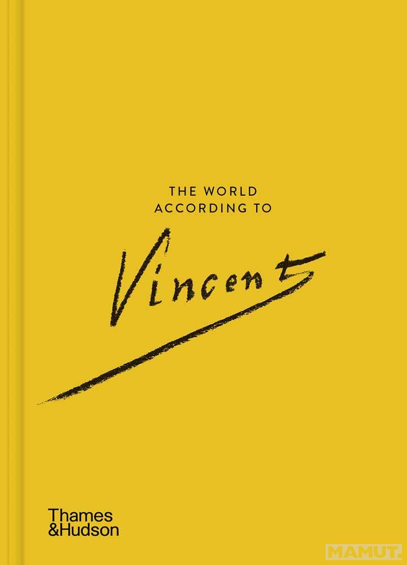 THE WORLD ACCORDING TO VINCENT VAN GOGH 